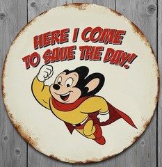 Mighty Mouse 12″ Diameter Vintage Novelty Metal Sign Made In USA