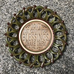 Amscan Decorative Ceramic Plaque “Don’t Just Count Your Blessings Share Them “