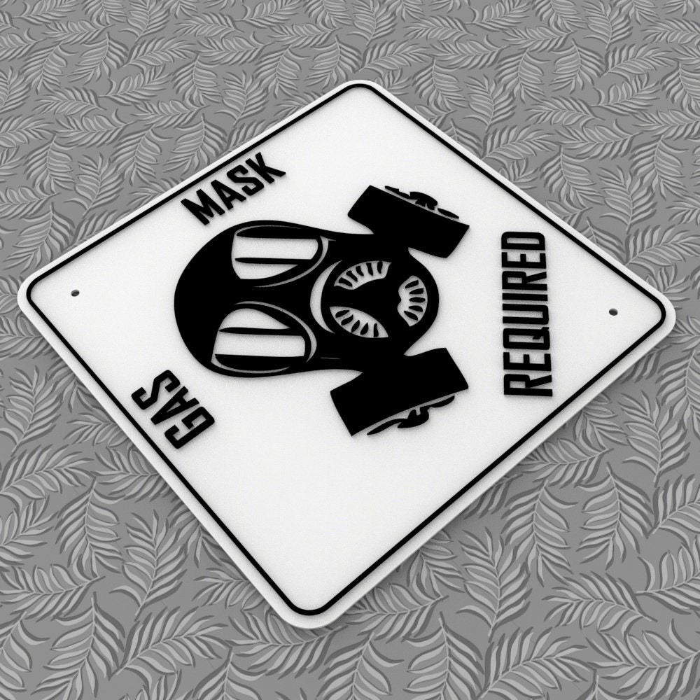 Sign | Gas Mask Required gallery