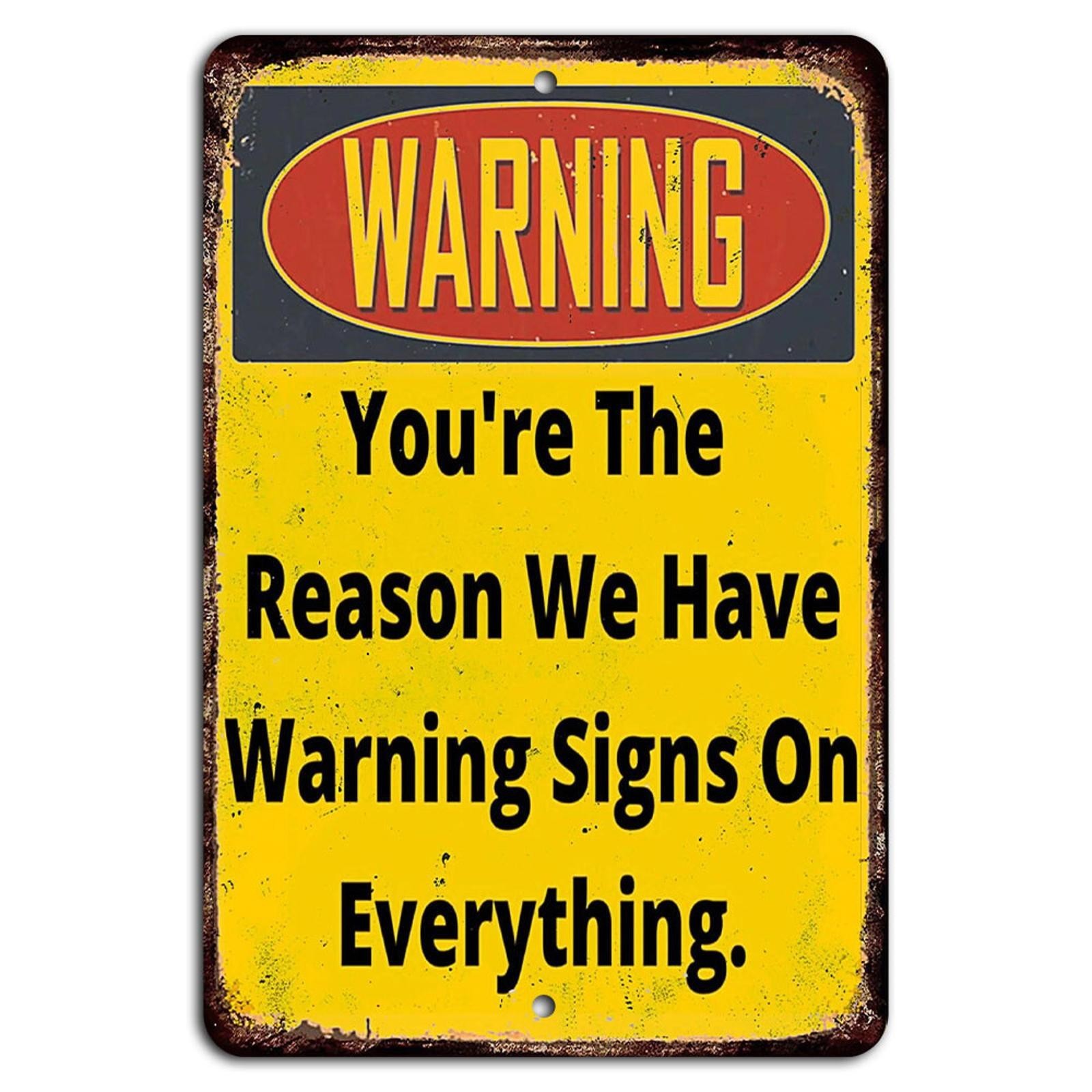 Funny Warning Sign BanginPrints Rustic Aluminum Metal Outdoor Decor gallery