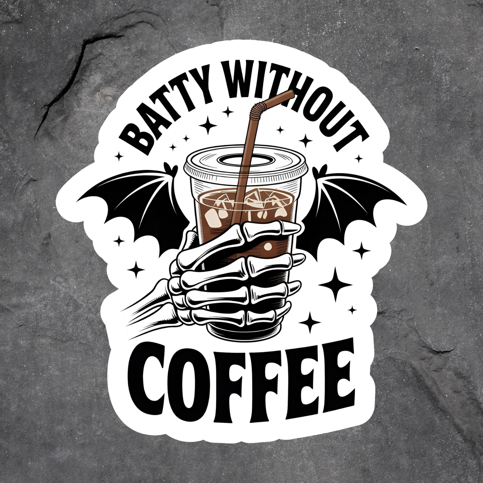 Coffee skeleton sticker vinyl decal batty without coffee halloween humor gallery