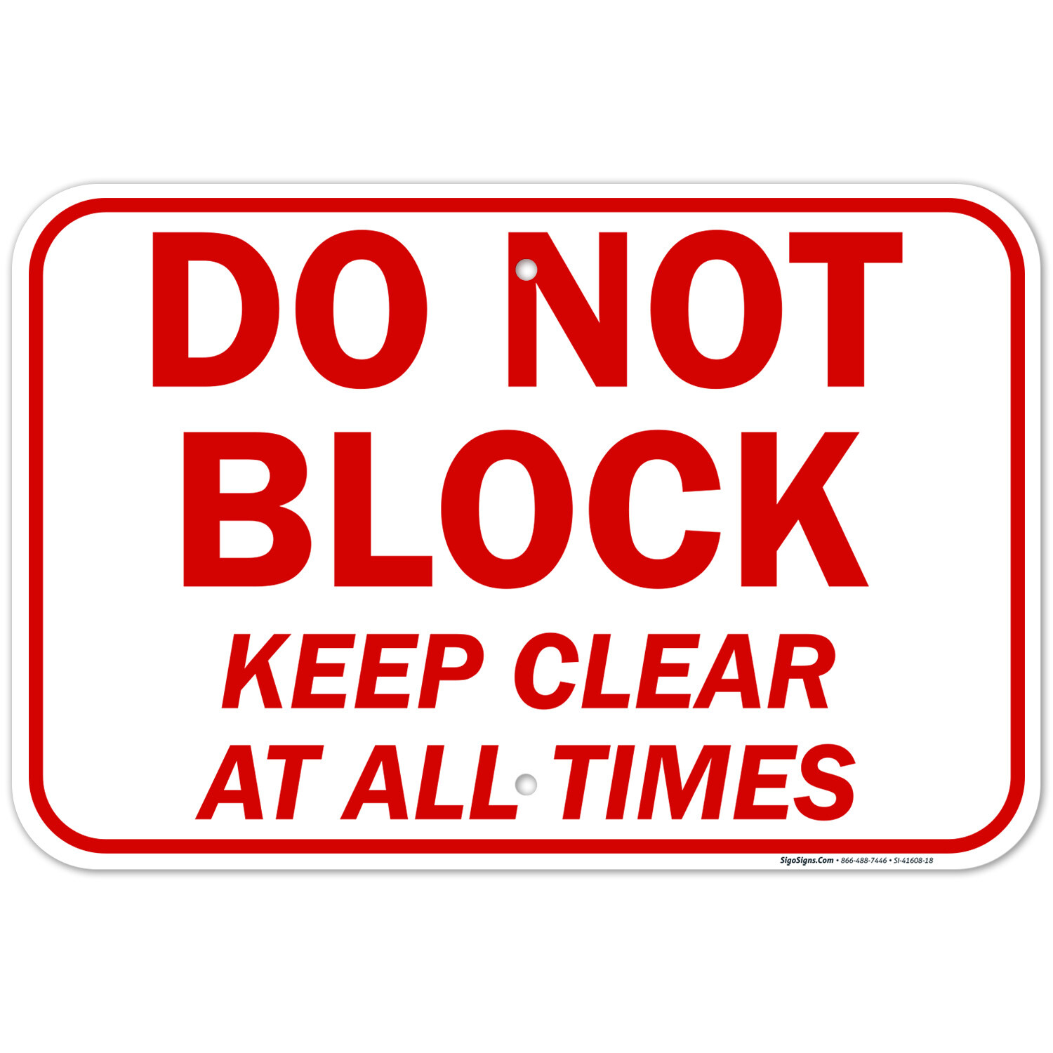 Do Not Block, Keep Clear Sign, gallery