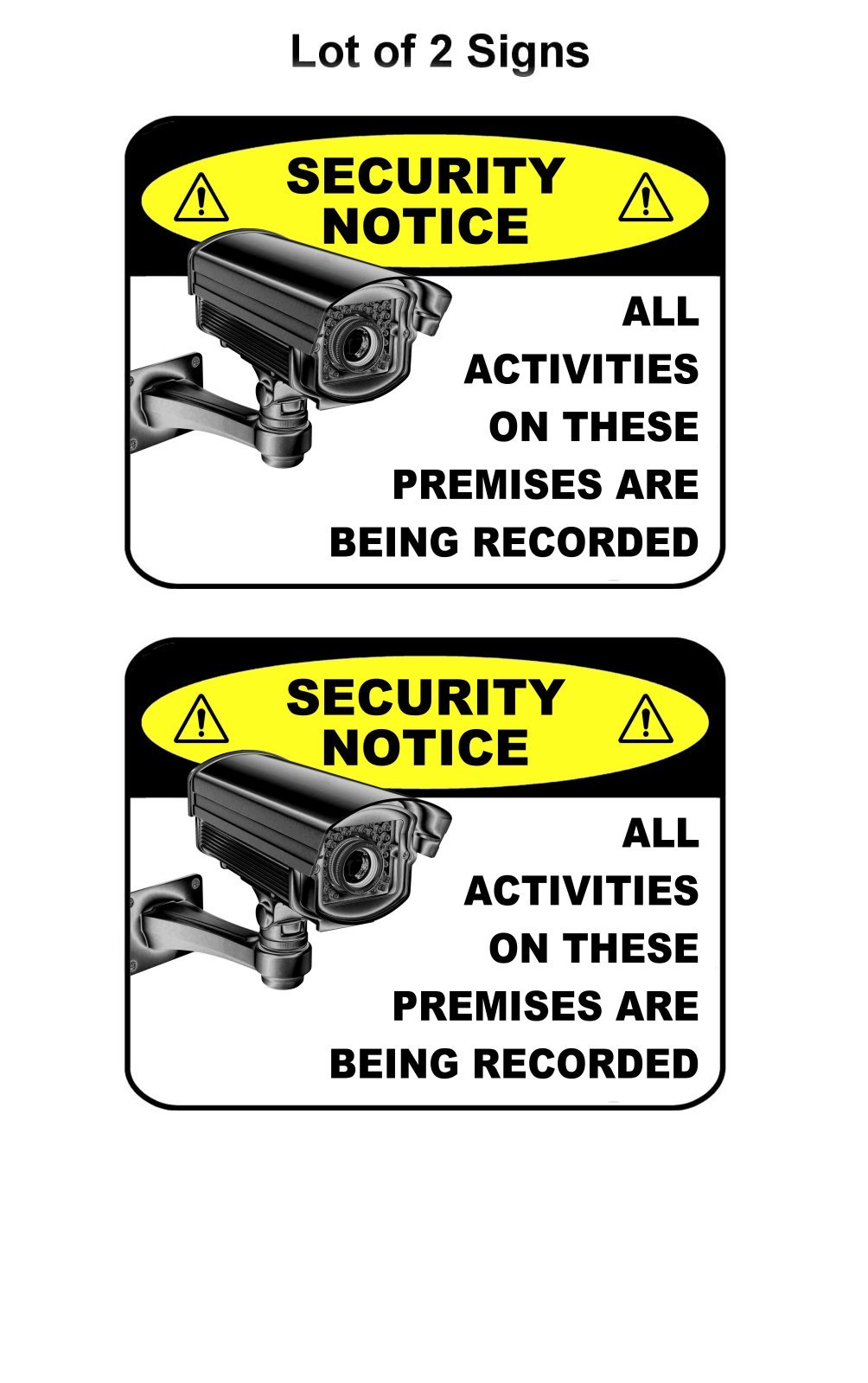 2 Count "Security Notice All Activities on..." 9 x 11.5 Laminated Security Sign gallery