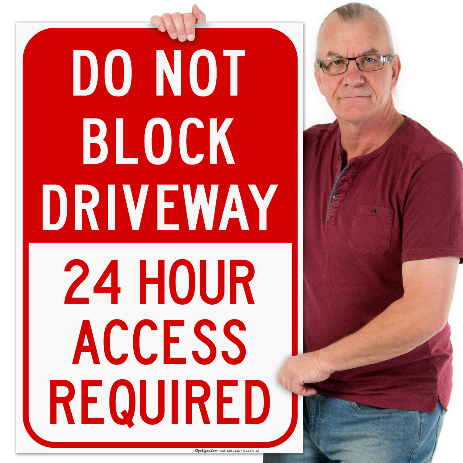 Do Not Block Driveway 24 Hour Access Required Red, gallery