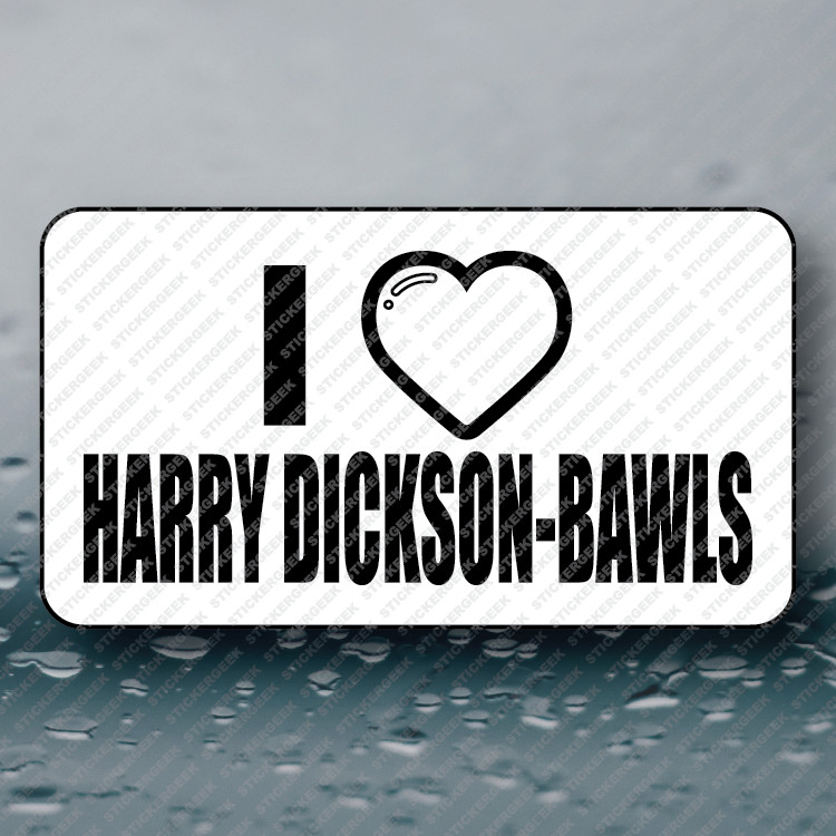 I HEART HARRY DICKSON-BAWLS Hard Hat Funny Prank Joke Gag Sticker 25-250pcs gallery