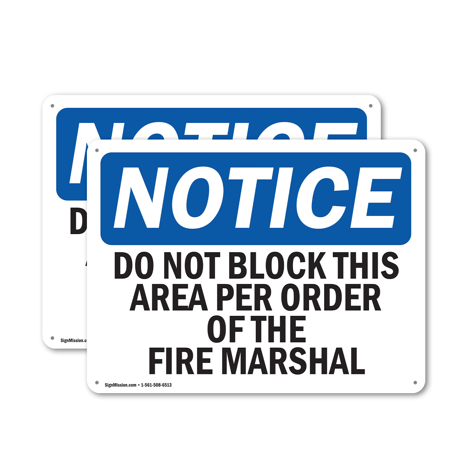 (2 Pack) Do Not Block This Area Per Order Of The OSHA Notice Sign Decal Metal gallery