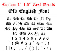 OLD ENGLISH Personalized Custom Text Vinyl Letter Sticker Permanent Decal 1 inch