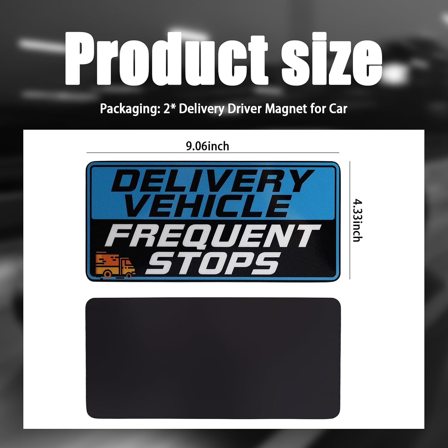 2PCS Reflective Delivery Driver Magnet Car Sign Frequent Stops 9x4 Vehicle gallery