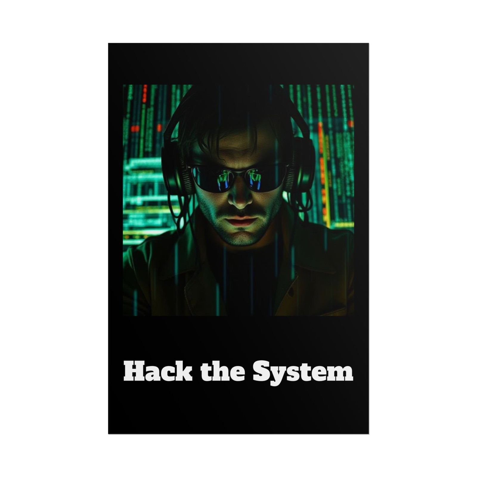 "Hack The System" Cyberpunk Poster | Sci-Fi Wall Art for Hackers & Coders gallery