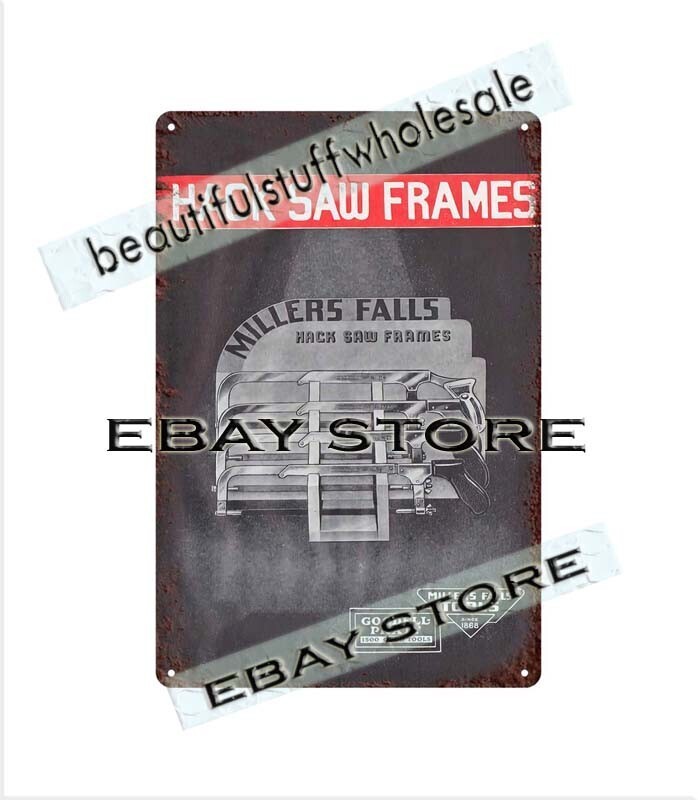 1949 metalworking carpentry Tools hack saw frames carpentry blacksmith tin sign gallery