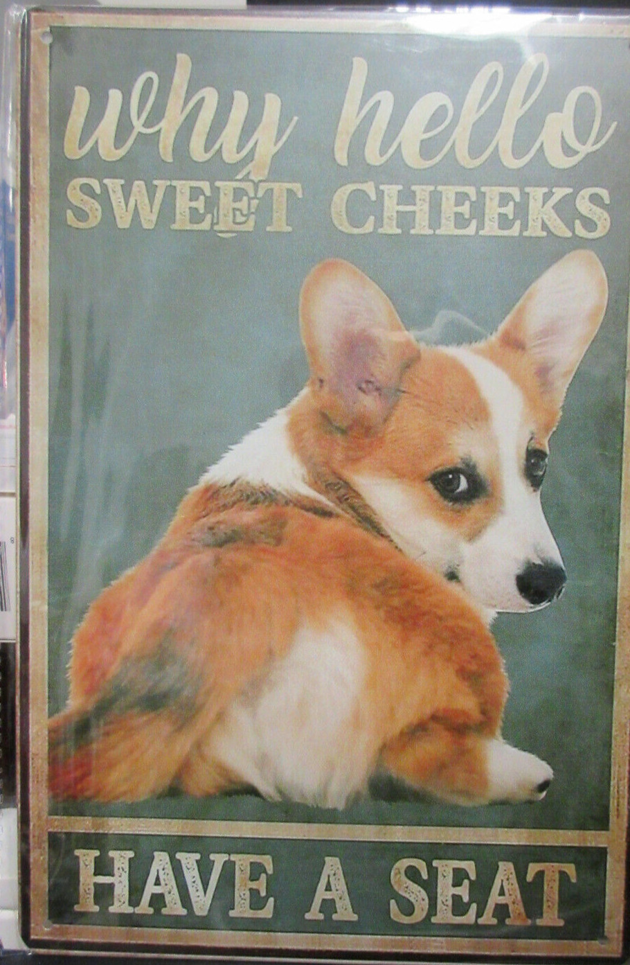 Welsh Corgi Hello Sweet Cheeks Funny Bathroom Sign SALE HELPS DOGS! gallery