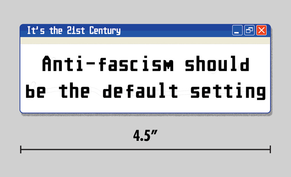 Anti-Fascist "Default Setting" Sticker Windows Parody 4.5" Vinyl Decal gallery