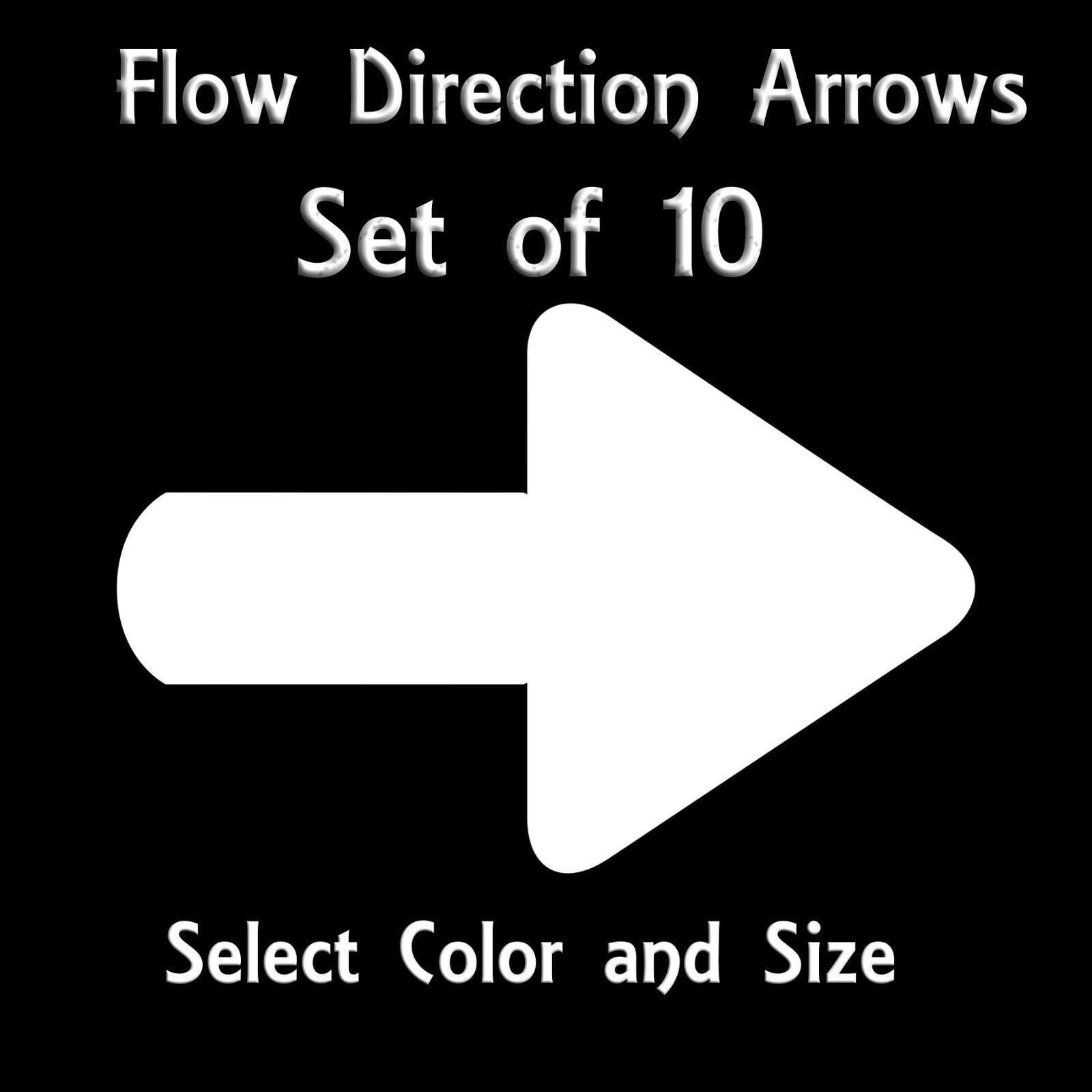 10 Each Flow Directional Arrows - Vinyl Decals - Made from Outdoor Vinyl gallery