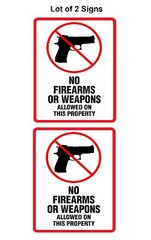 2 Count “No Firearms or Weapons Allowed on This Property” 9×11.5 Laminated Sign