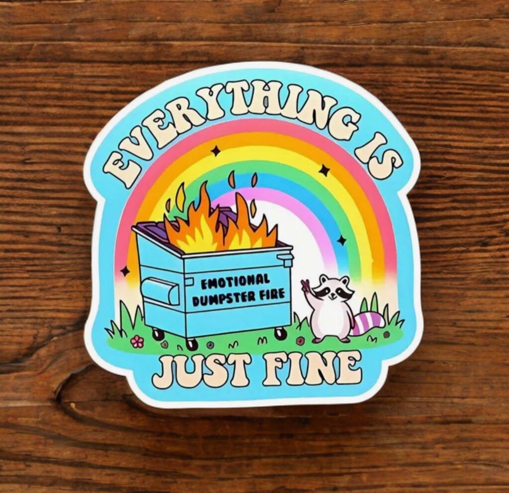 Sticker Dumpster Fire Everything Is Fine, Raccoon Funny Work Emotional Support gallery